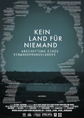 KEIN LAND FÜR NIEMAND - ABSCHOTTUNG EINES EINWANDERUNGSLANDES